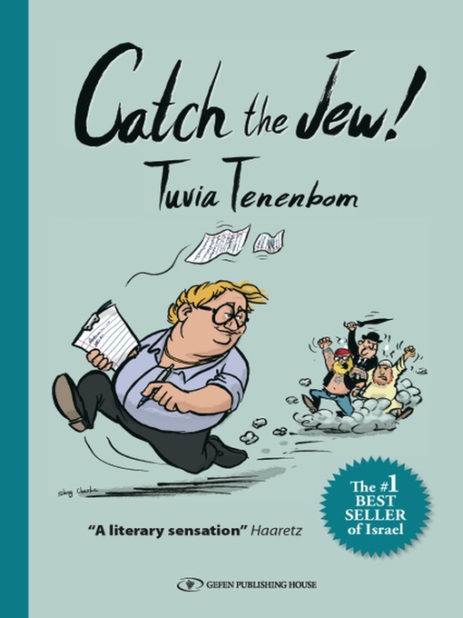Title details for Catch the Jew! by Tuvia Tenenbom - Wait list